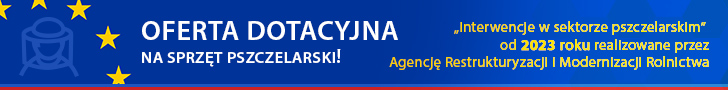 Oferta dotacyjna 2023 na sprzęt pszczelarski