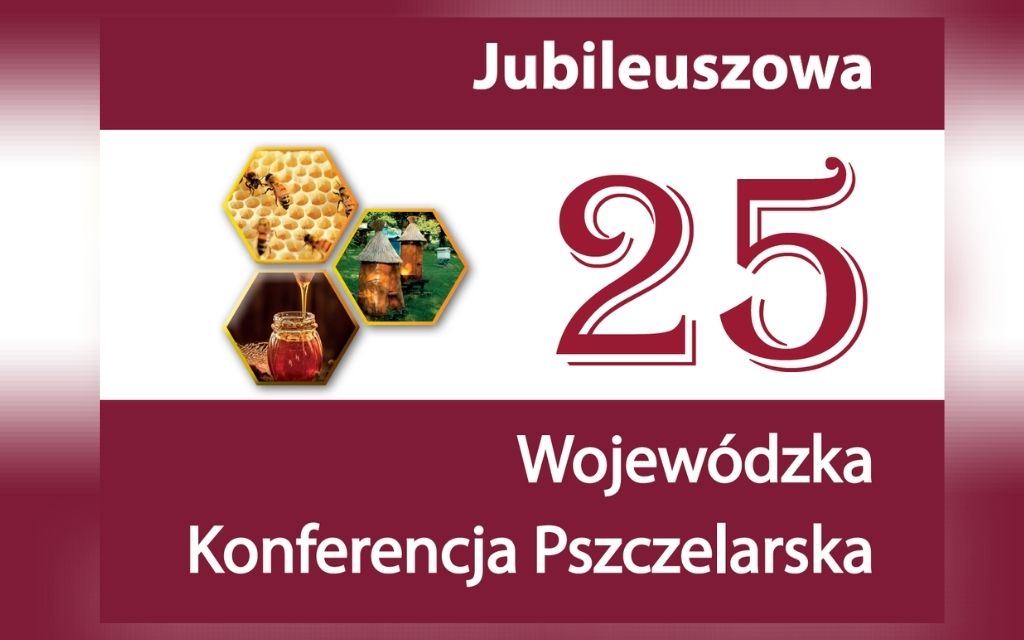 Jubileuszowa konferencja pszczelarska