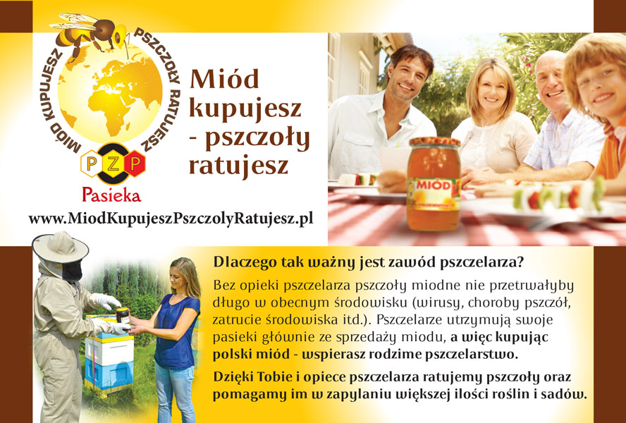 Miód kupujesz - pszczoły ratujesz